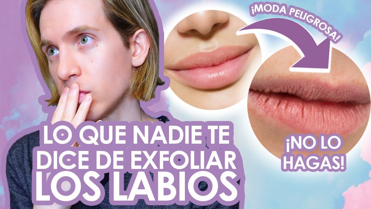 Rutinas equivocadas en exfoliar los labios